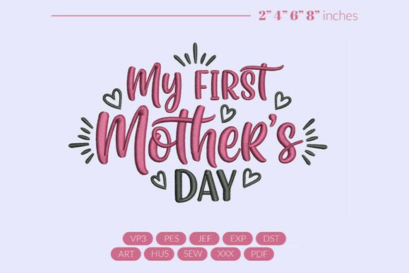 My First Mother's Day Embroidery